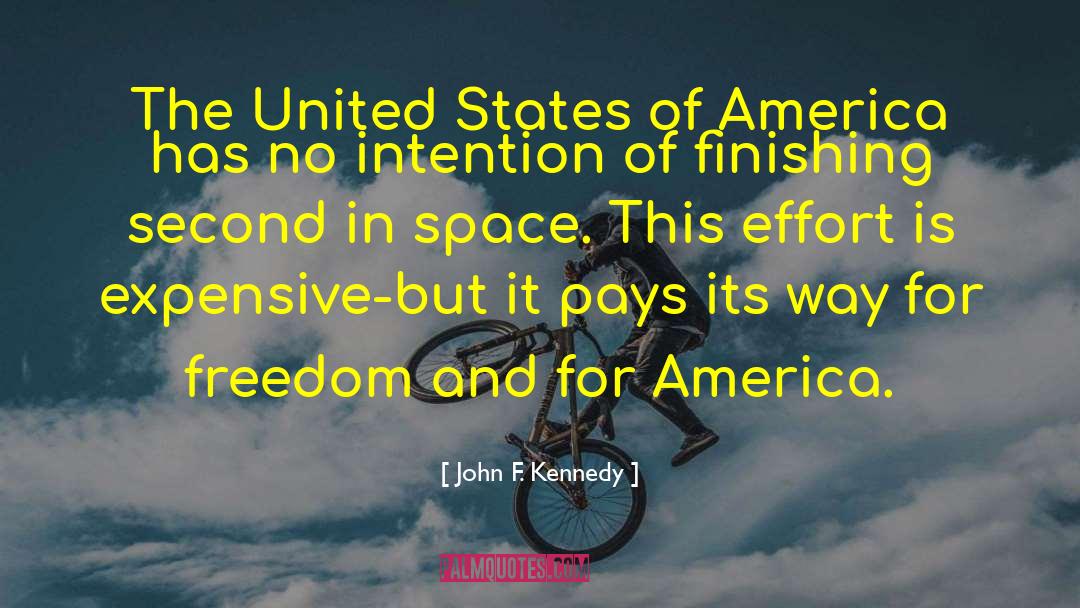 Expensive Lifestyle quotes by John F. Kennedy