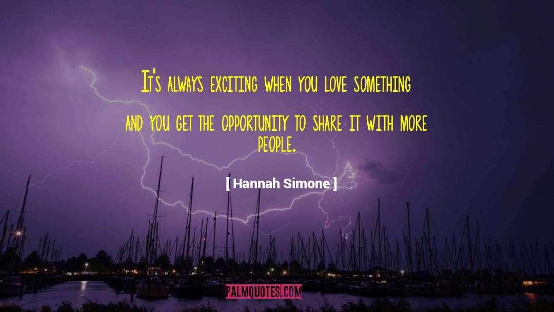 Expensive Opportunity quotes by Hannah Simone