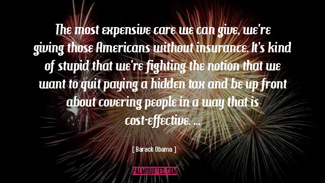 Expensive quotes by Barack Obama