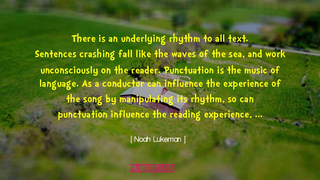 Experience Is The Best Teacher quotes by Noah Lukeman