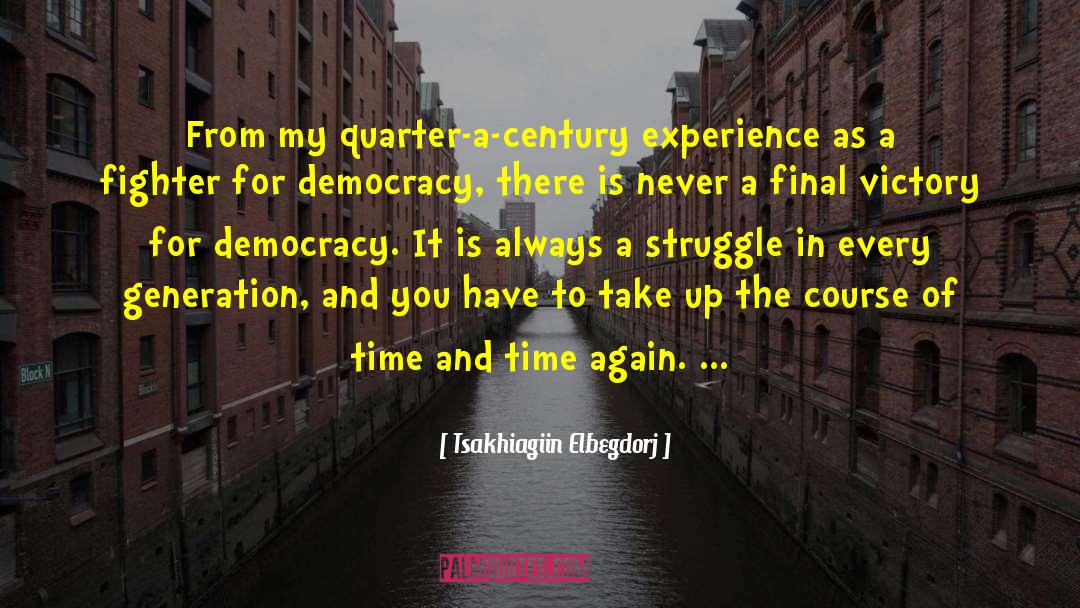 Experience It Tours quotes by Tsakhiagiin Elbegdorj