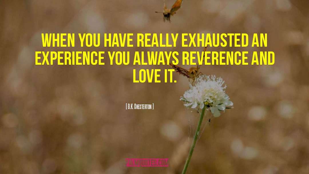 Experience Love quotes by G.K. Chesterton