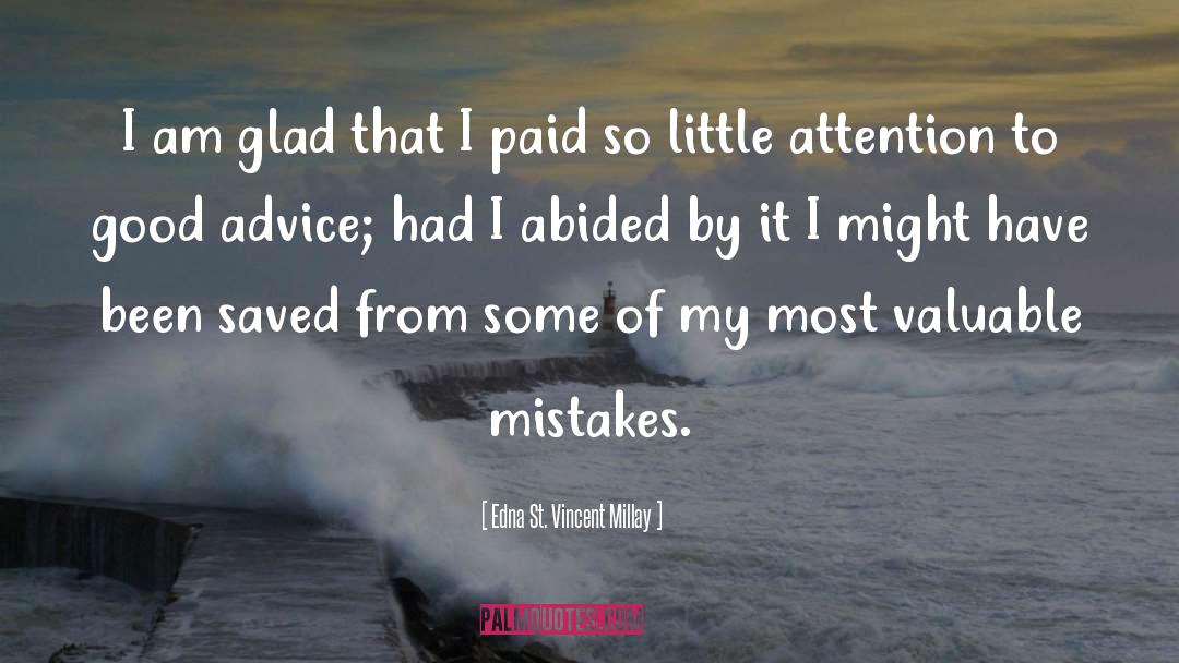Experience Mistakes Wisdom quotes by Edna St. Vincent Millay
