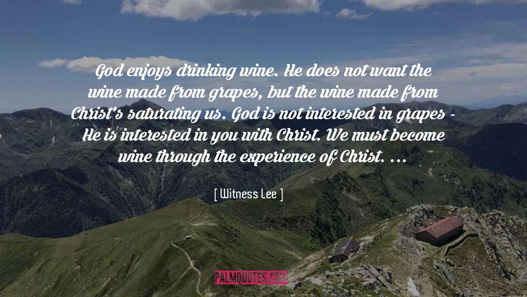 Experience Of Christ quotes by Witness Lee