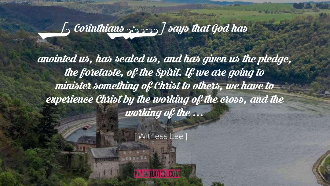 Experience Of Christ quotes by Witness Lee