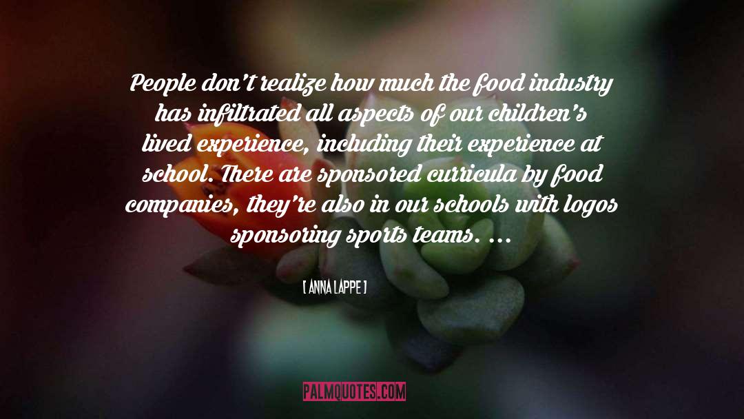 Experience Plus quotes by Anna Lappe