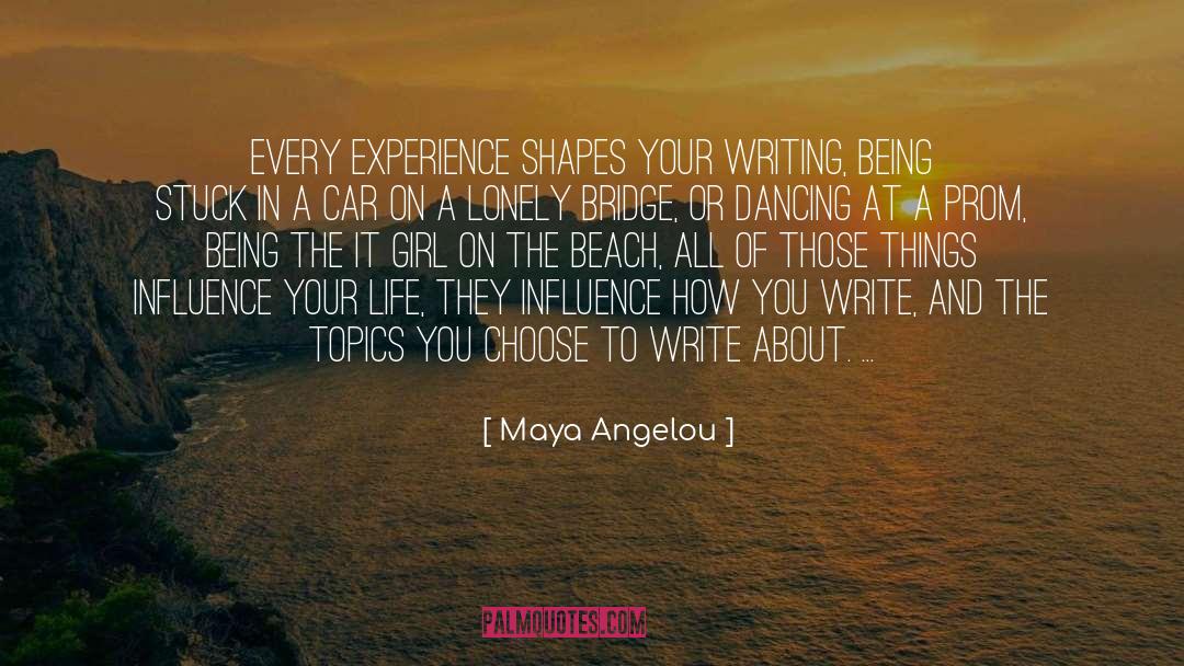 Experience Plus quotes by Maya Angelou