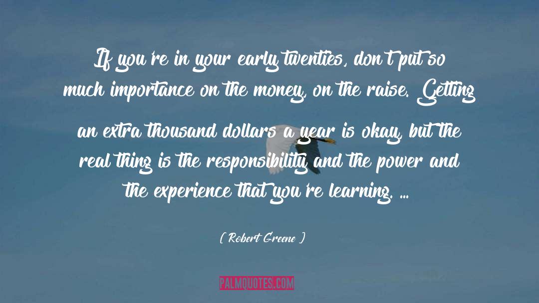 Experience That quotes by Robert Greene