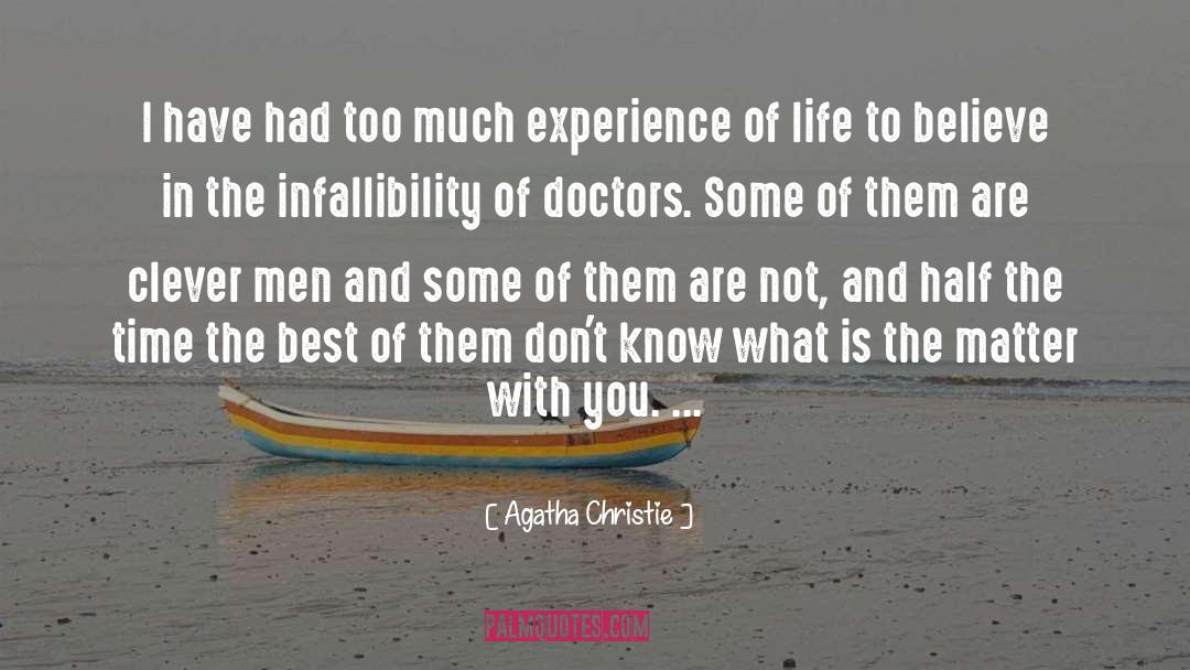 Experience The Best Teacher quotes by Agatha Christie