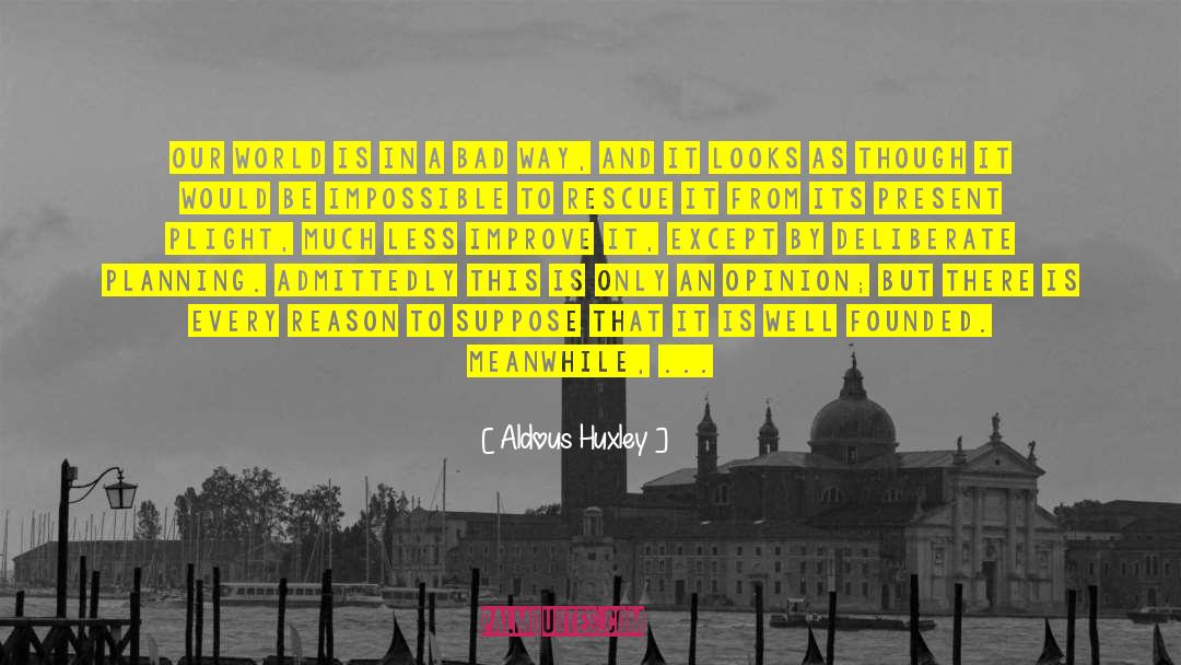 Experienced Fact quotes by Aldous Huxley