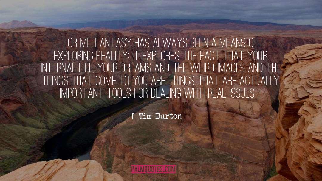 Experienced Fact quotes by Tim Burton