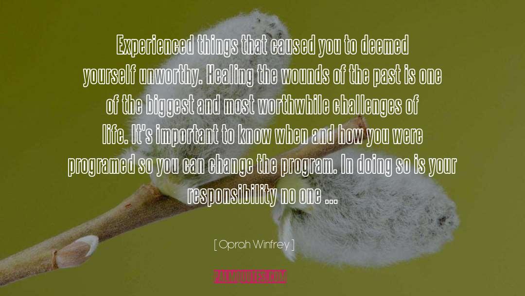 Experienced quotes by Oprah Winfrey