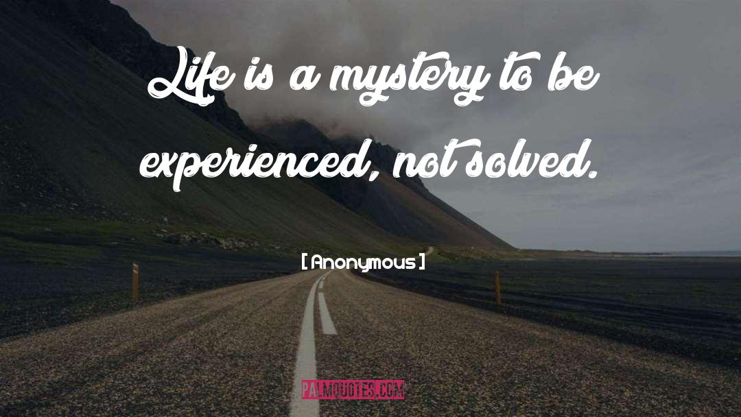 Experienced quotes by Anonymous