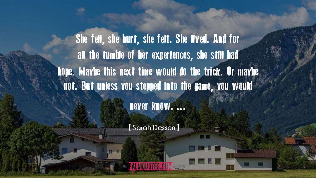 Experiences And Adventures quotes by Sarah Dessen
