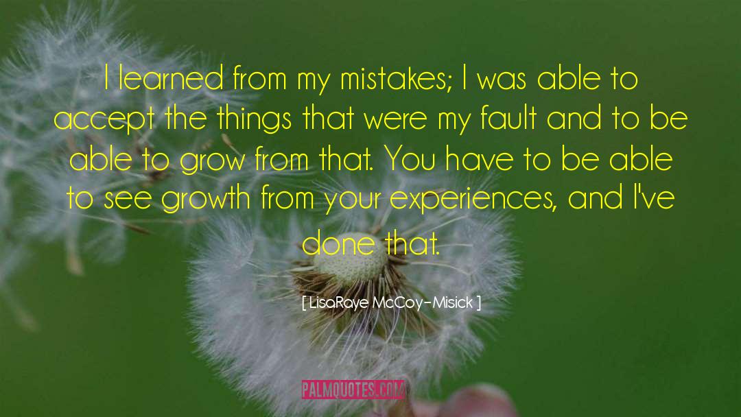 Experiences And Adventures quotes by LisaRaye McCoy-Misick