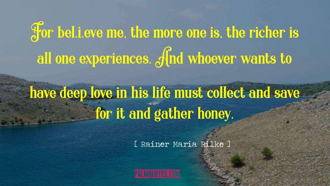 Experiences And Memories quotes by Rainer Maria Rilke