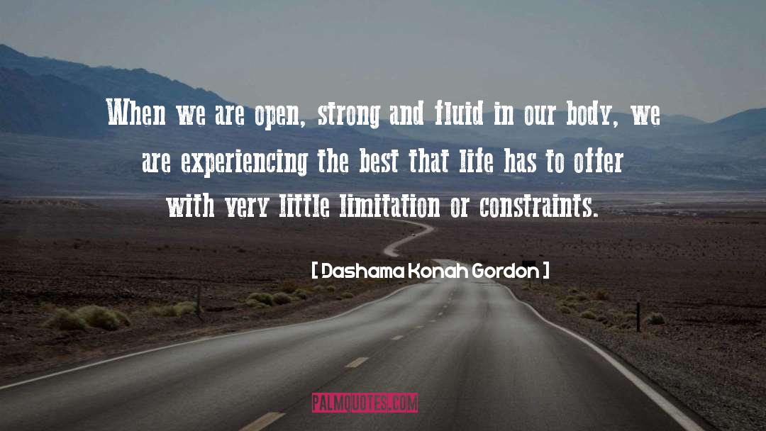 Experiencing quotes by Dashama Konah Gordon