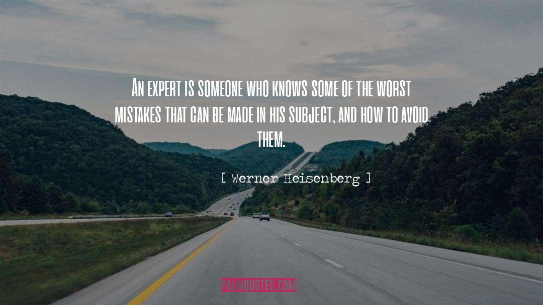 Experiential Knowledge quotes by Werner Heisenberg