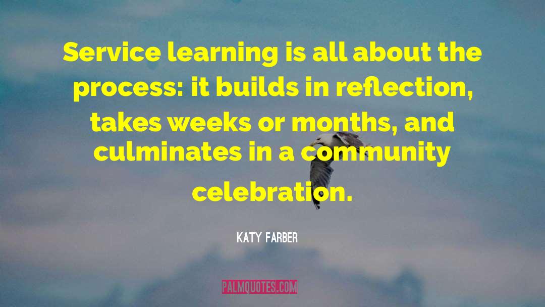 Experiential Learning Self Reflection quotes by Katy Farber