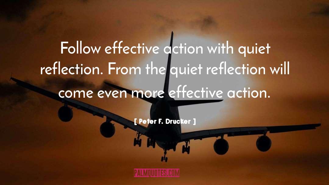 Experiential Learning Self Reflection quotes by Peter F. Drucker