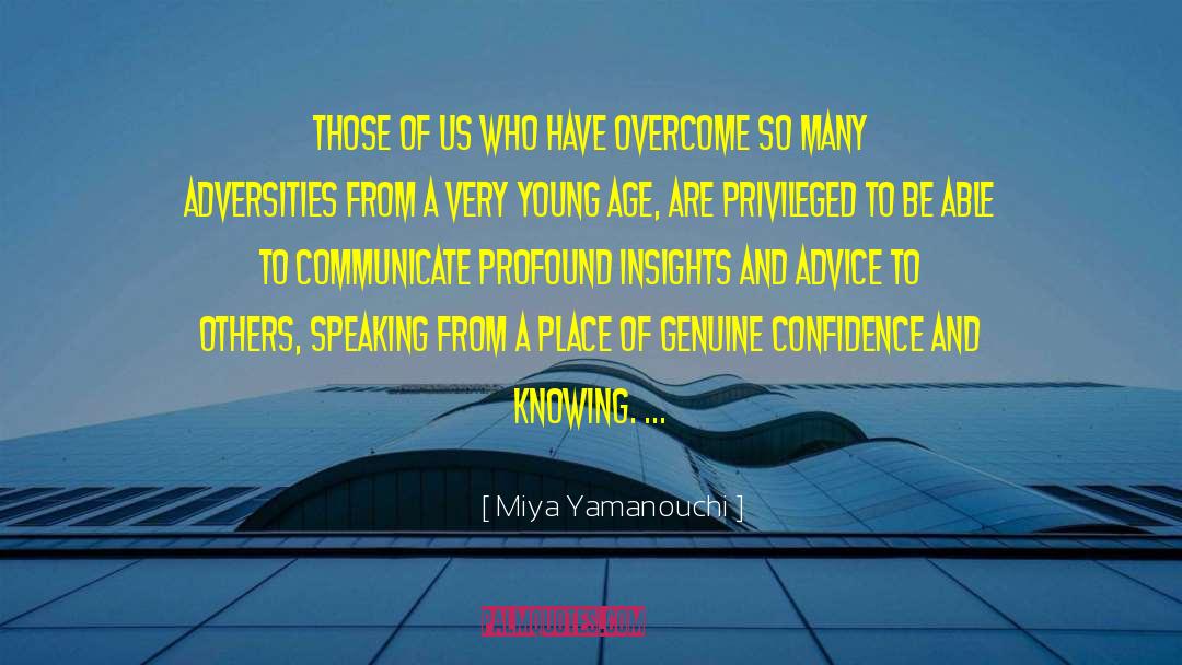 Experiential Life Advice quotes by Miya Yamanouchi