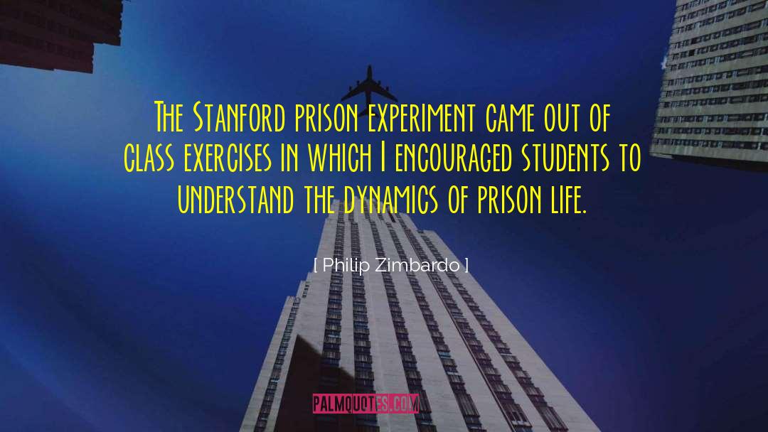 Experiment In Terror quotes by Philip Zimbardo