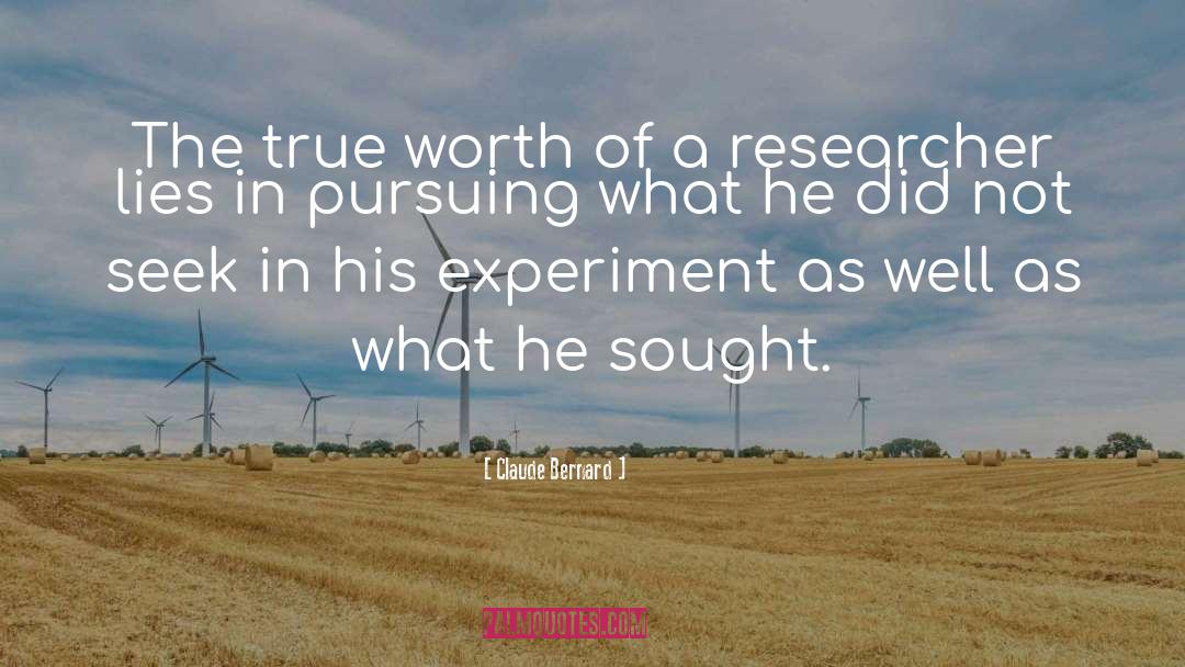 Experiment quotes by Claude Bernard