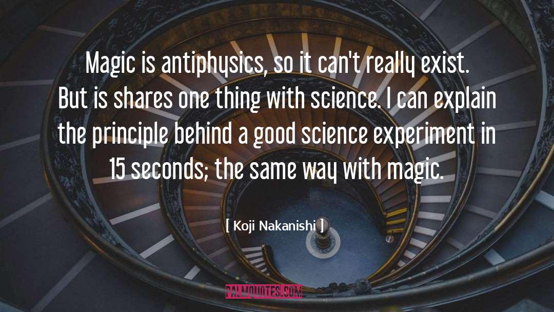 Experiment quotes by Koji Nakanishi