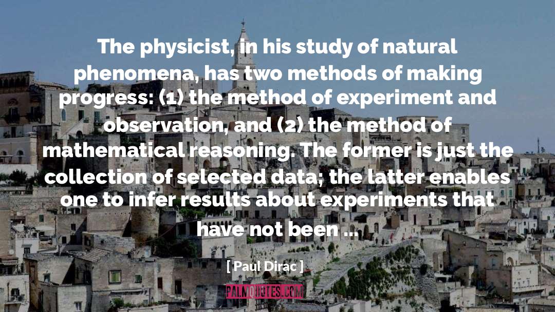 Experiment quotes by Paul Dirac