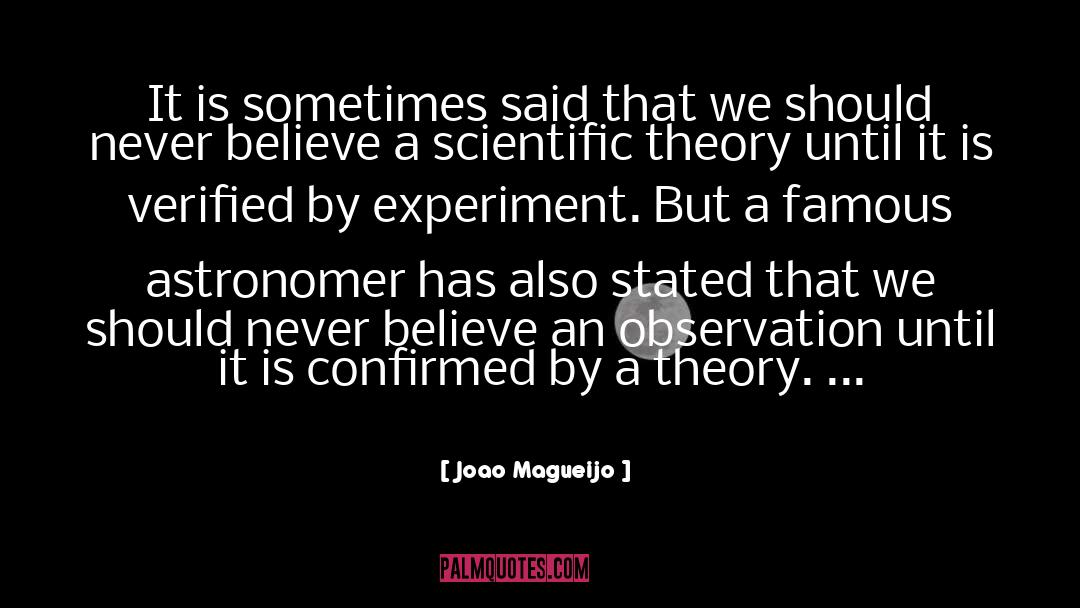 Experiment quotes by Joao Magueijo