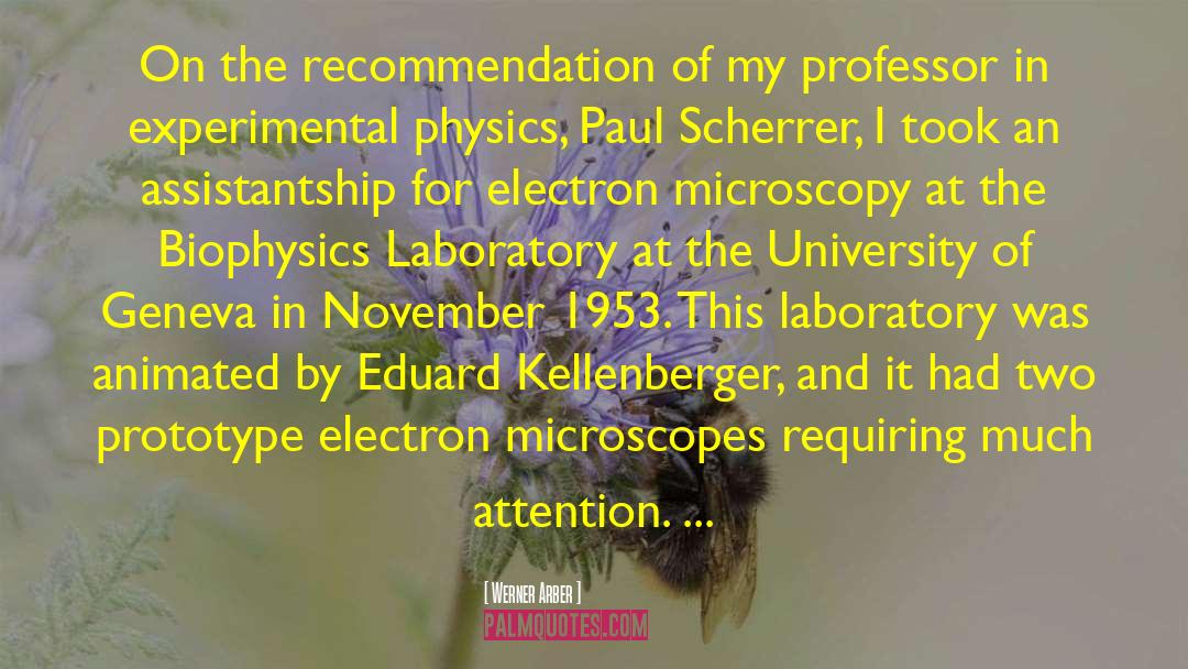 Experimental Physics quotes by Werner Arber