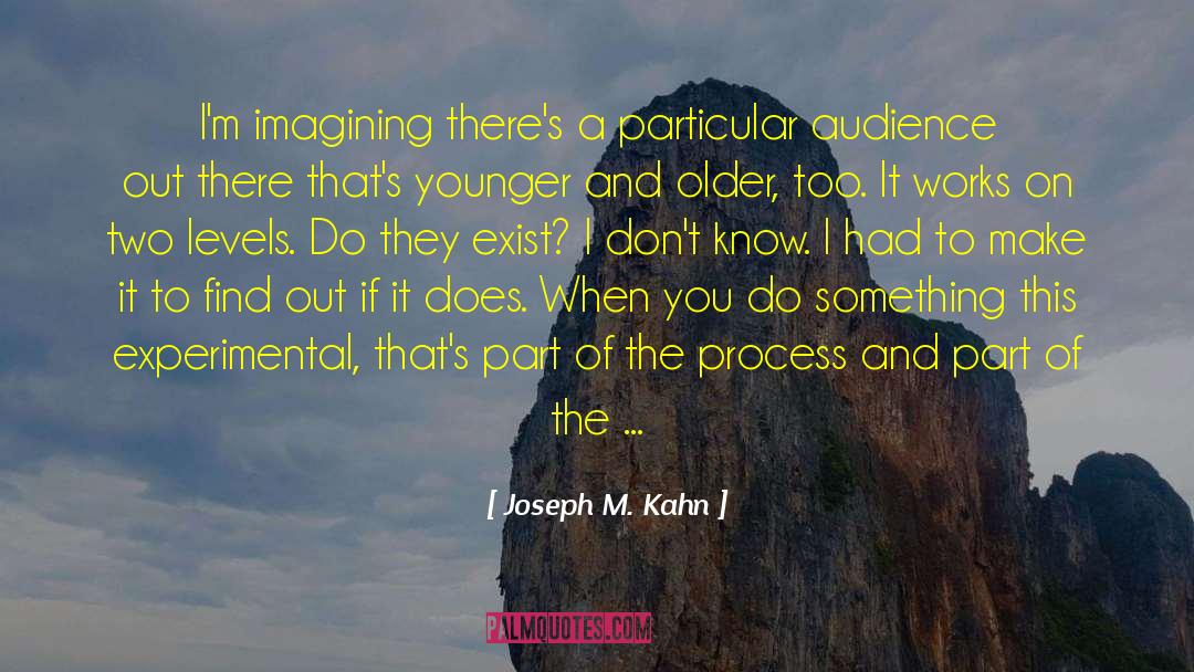Experimental quotes by Joseph M. Kahn