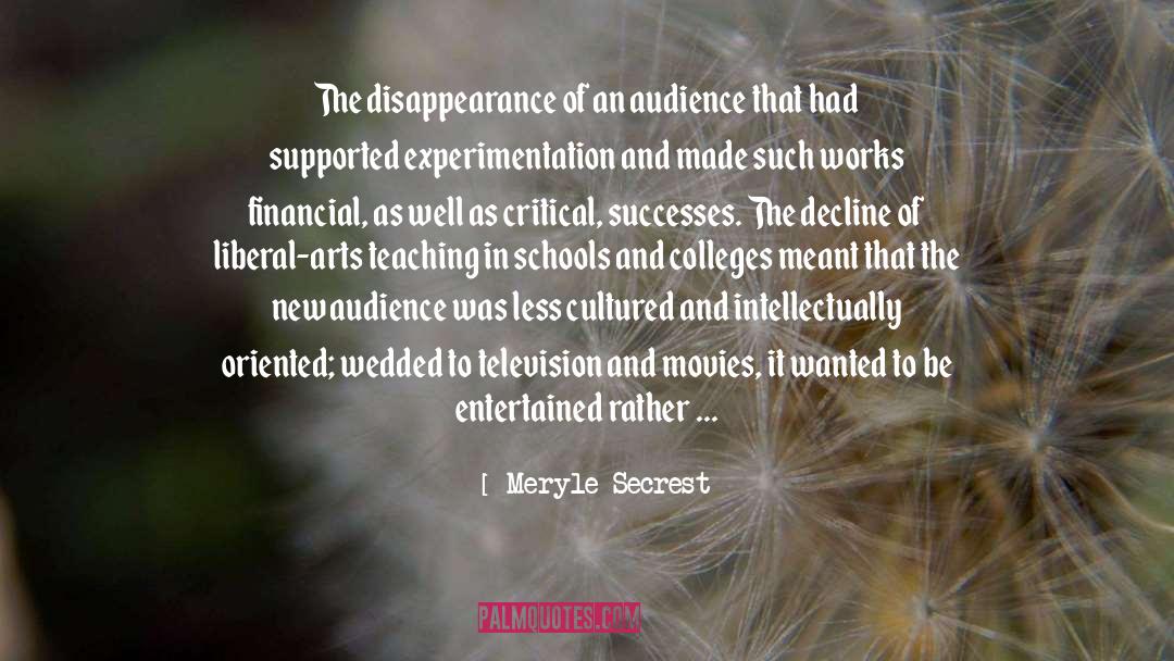 Experimentation quotes by Meryle Secrest