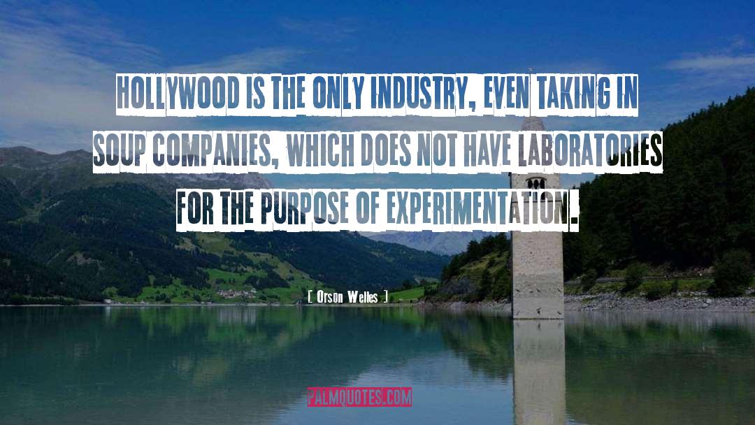 Experimentation quotes by Orson Welles