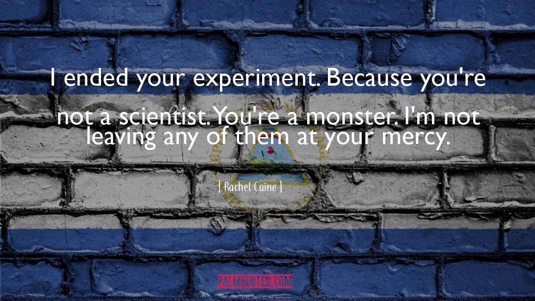 Experimentation quotes by Rachel Caine