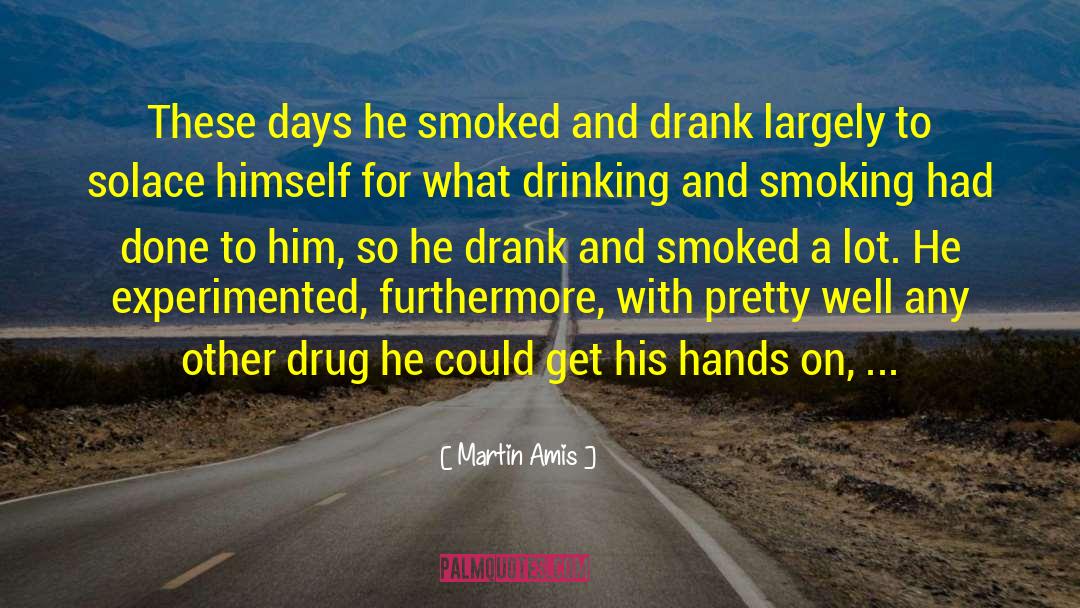 Experimented quotes by Martin Amis