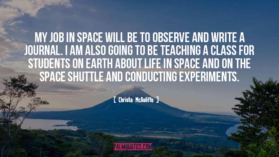 Experiments quotes by Christa McAuliffe