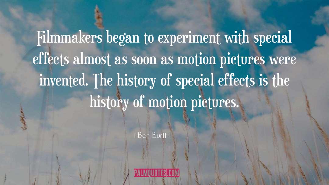Experiments quotes by Ben Burtt