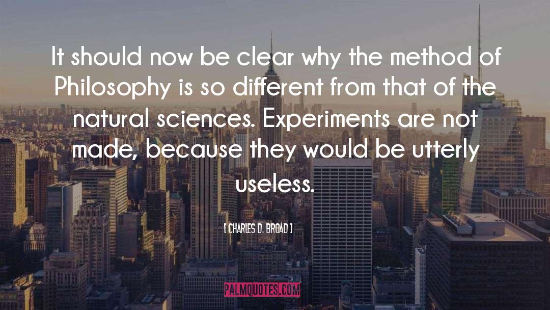 Experiments quotes by Charles D. Broad