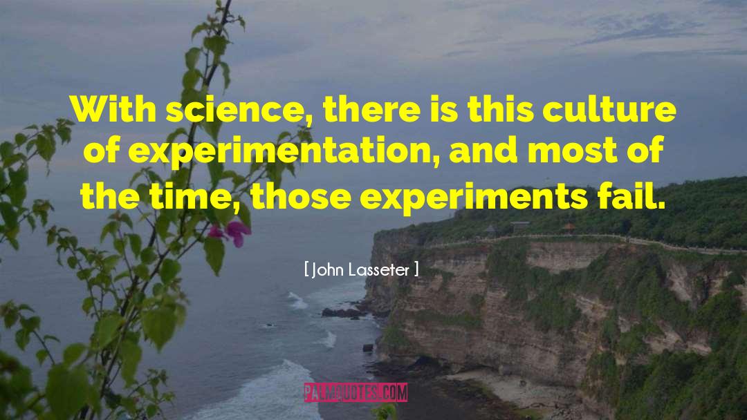 Experiments With Nonviolence quotes by John Lasseter