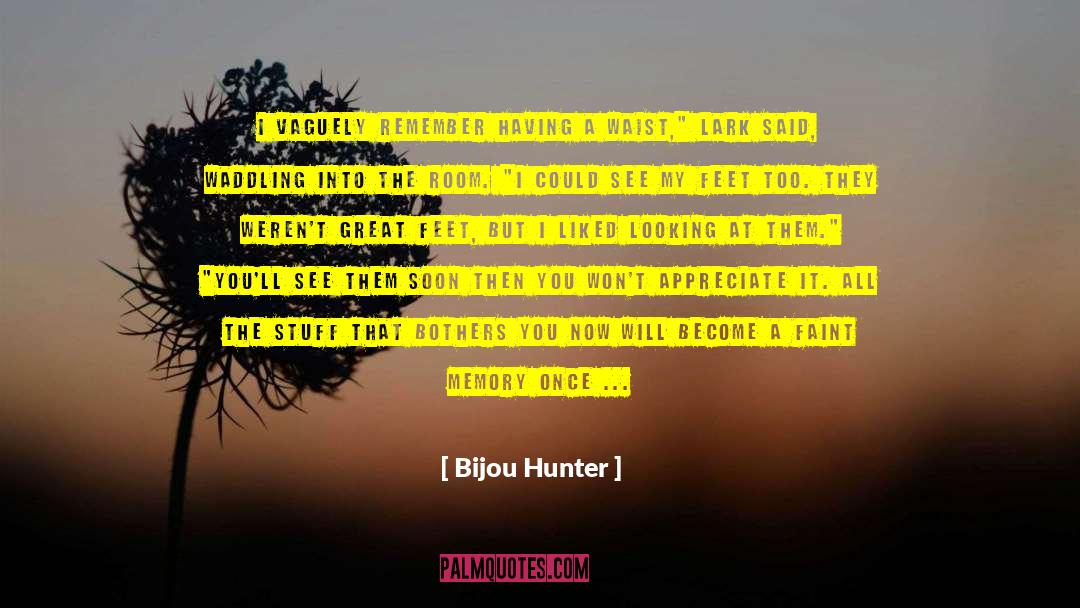 Expert Status quotes by Bijou Hunter