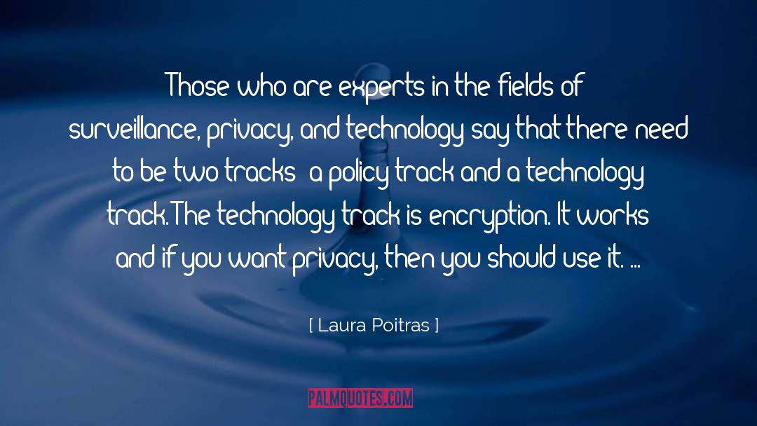 Experts quotes by Laura Poitras