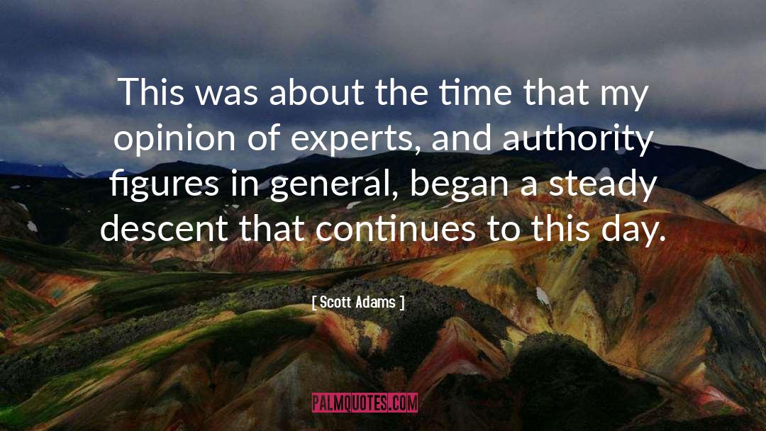 Experts quotes by Scott Adams