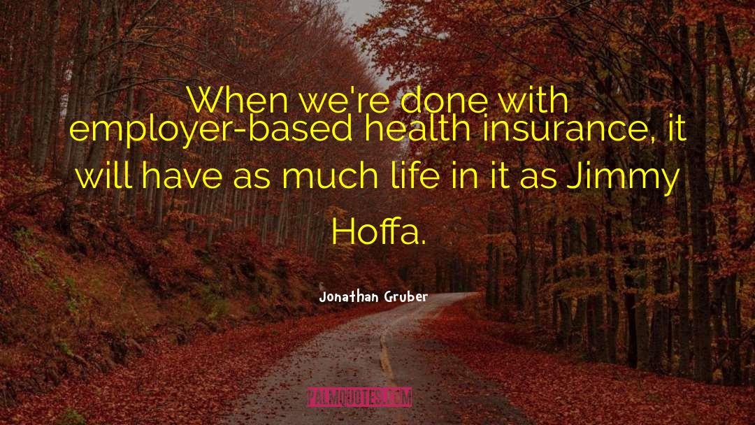 Expertus Health quotes by Jonathan Gruber