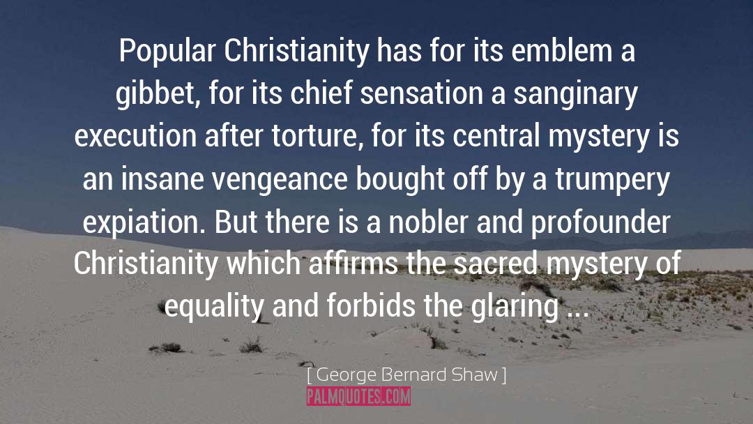 Expiation quotes by George Bernard Shaw