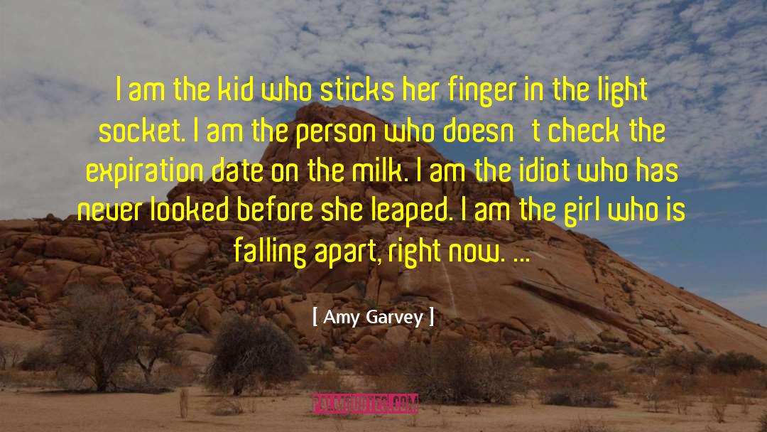 Expiration Date quotes by Amy Garvey