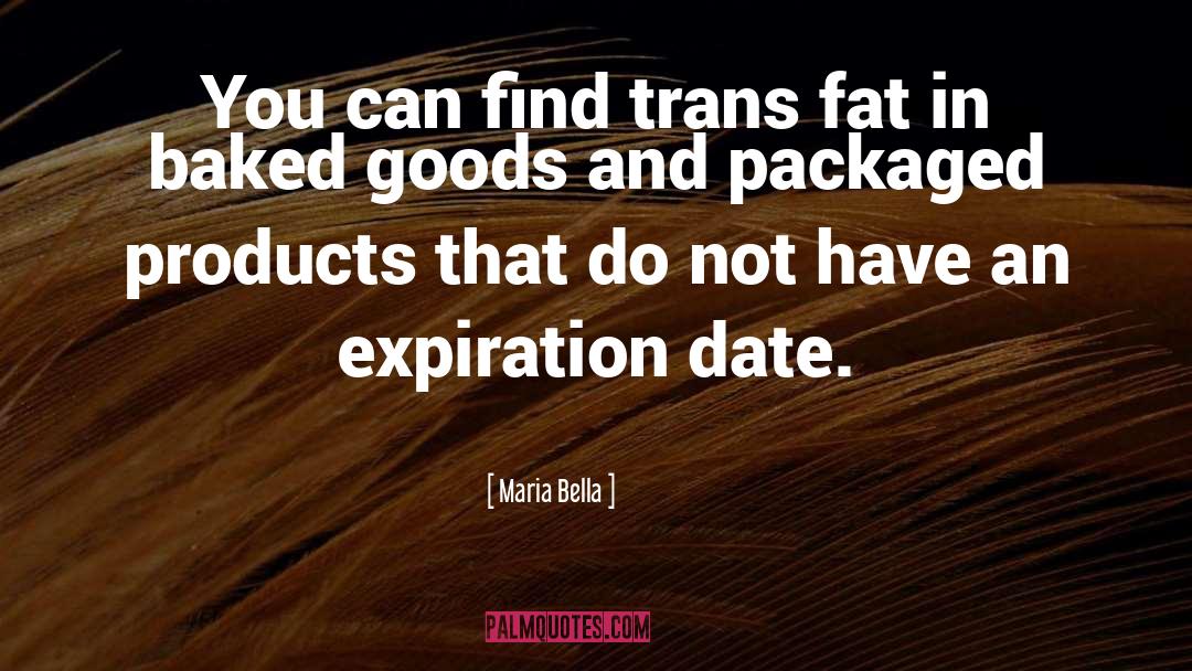 Expiration Date quotes by Maria Bella