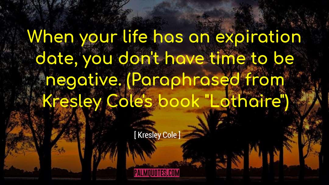 Expiration quotes by Kresley Cole