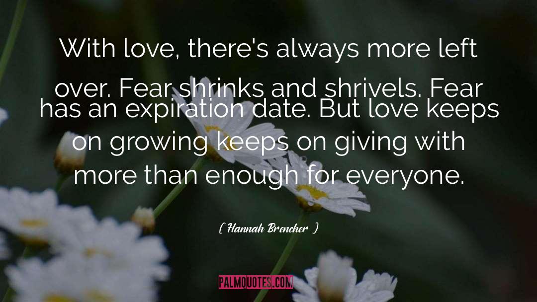 Expiration quotes by Hannah Brencher