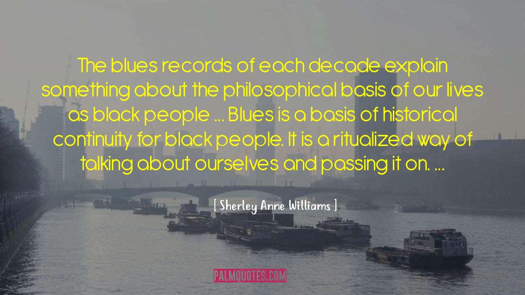 Explain Williams quotes by Sherley Anne Williams
